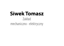 Siwek Tomasz. Zakład mechaniczno - elektryczny